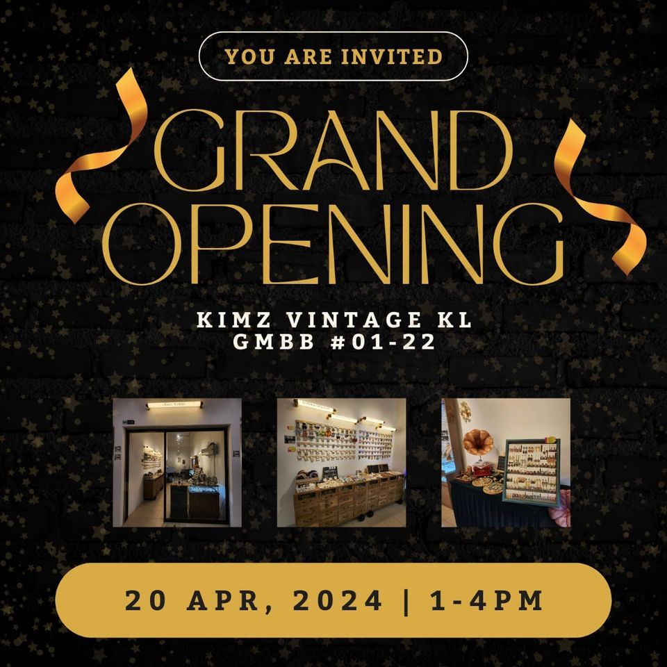 Kimz Vintage KL Grand Opening