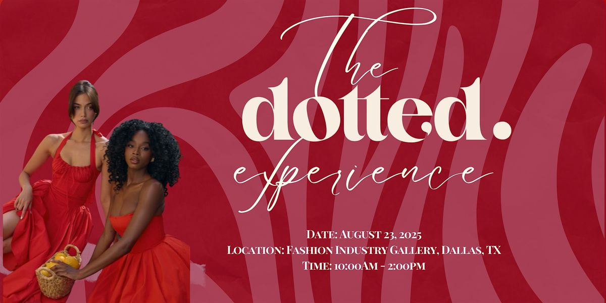 The Dotted Experience