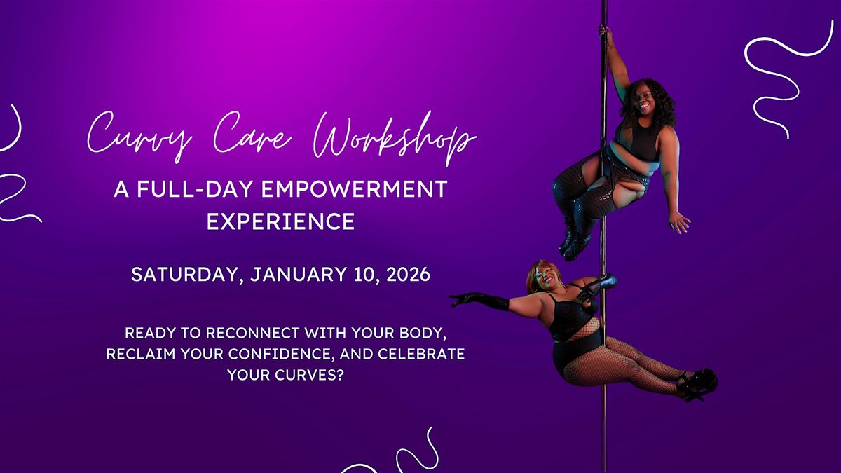 Curvy Care Workshop \u2013 A Full-Day Body-Positive Experience