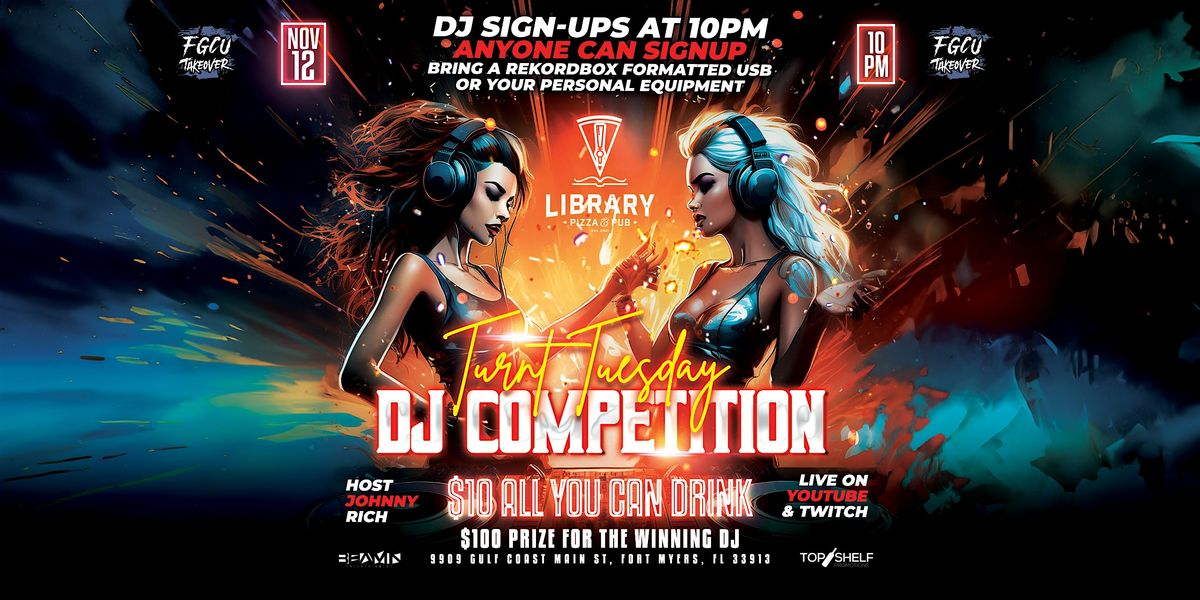 Turnt Tuesday Takeover $10 AYCD DJ Competition Livestream @ TheLibrary