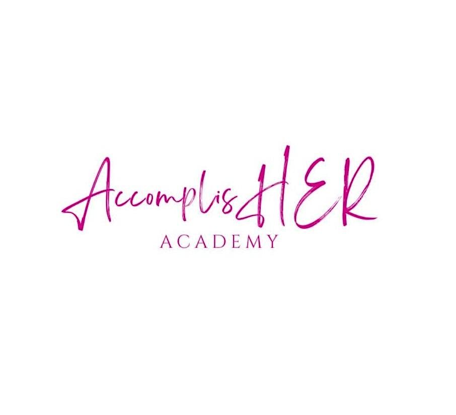 AccomplisHER Academy