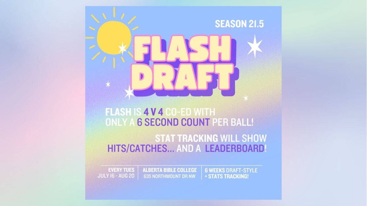  Season 21.5 - Summer FLASH League