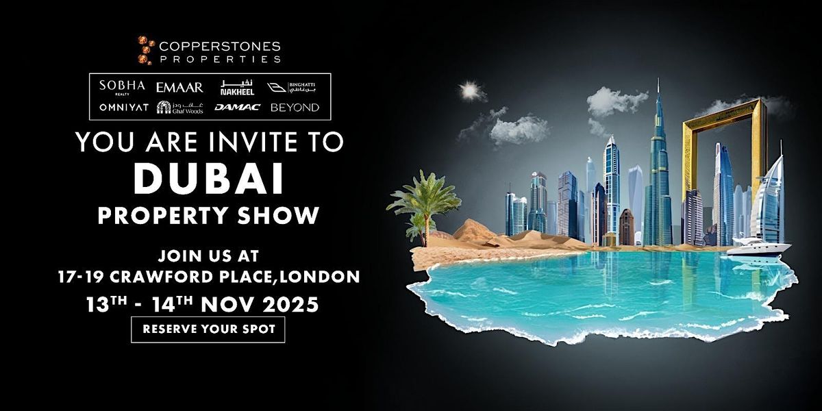 Dubai Luxury Property Show in London