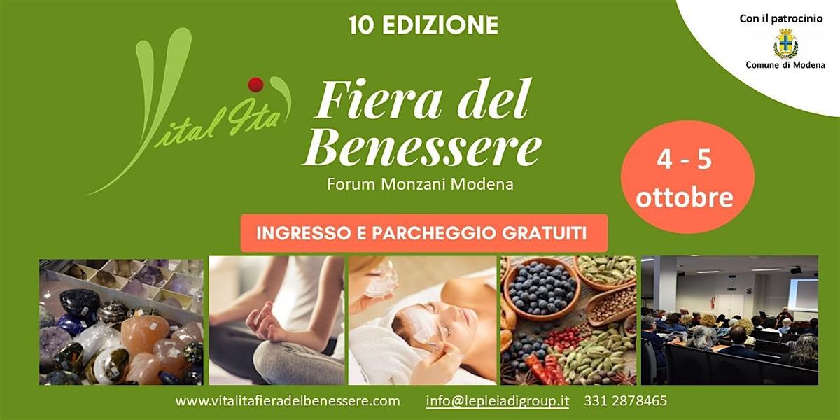 VITAL ITA' La Fiera del Benessere al Forum Monzani Modena