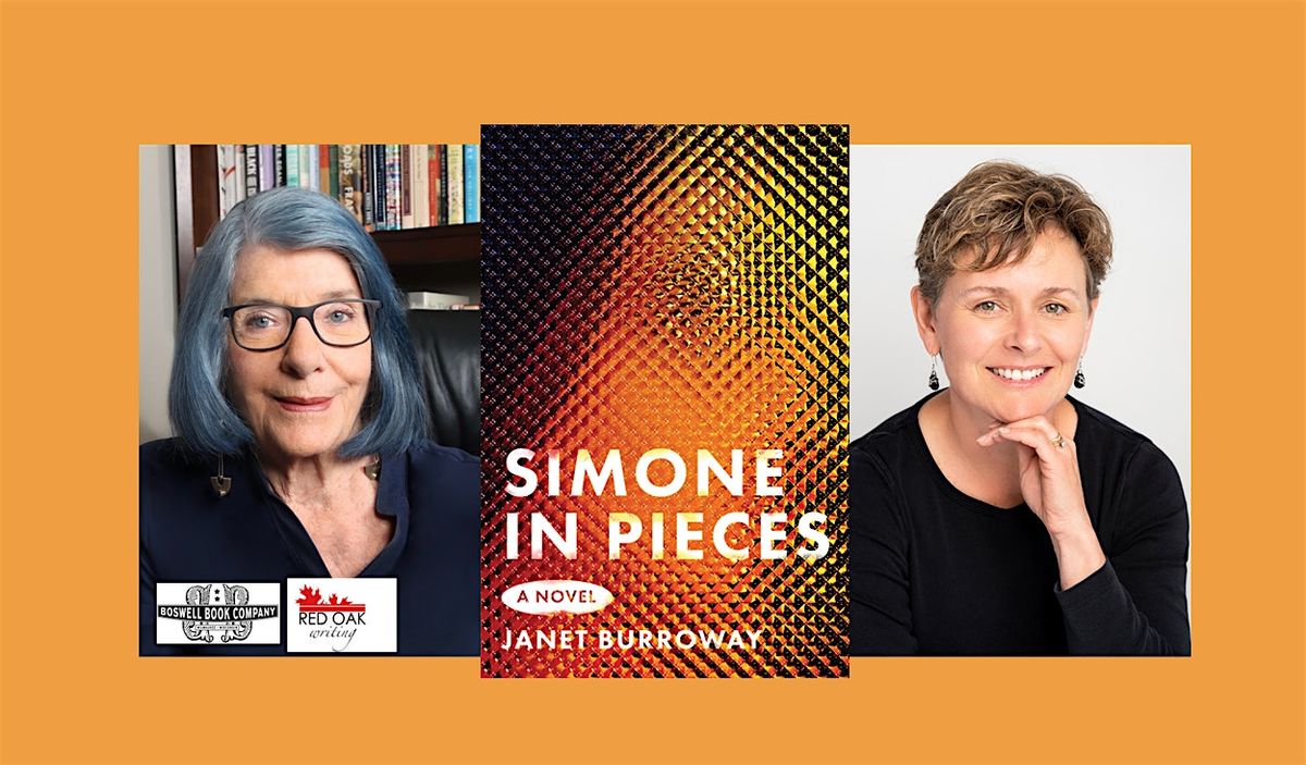 Janet Burroway, author of SIMONE IN PIECES - an in-person event