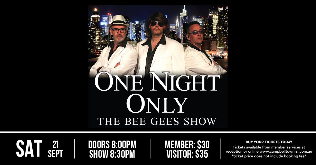 One Night Only - The Bee Gees Show