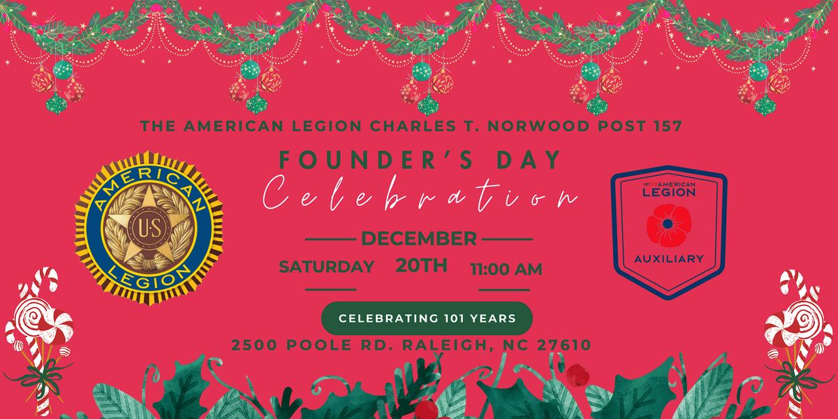 Charles T. Norwood Post 157 Founder's Day Celebration