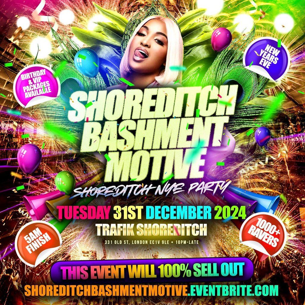 Shoreditch Bashment Motive - Shoreditch New Years Eve Party