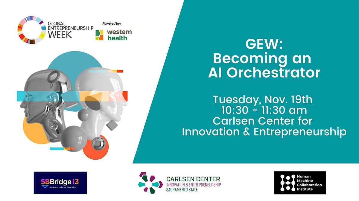 GEW: Becoming an  AI Orchestrator