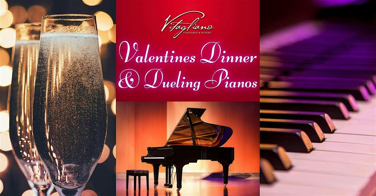 Valentines Day Dinner and Dueling Pianos