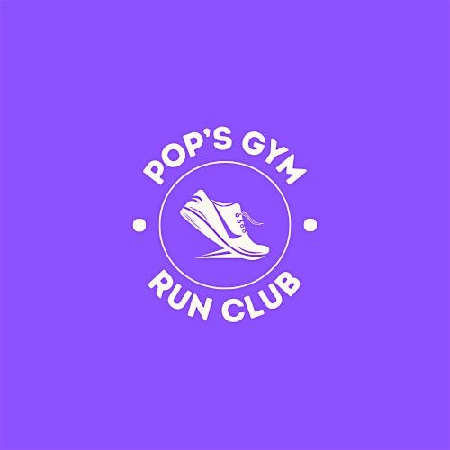 Pop's Gym Run Club - November 6