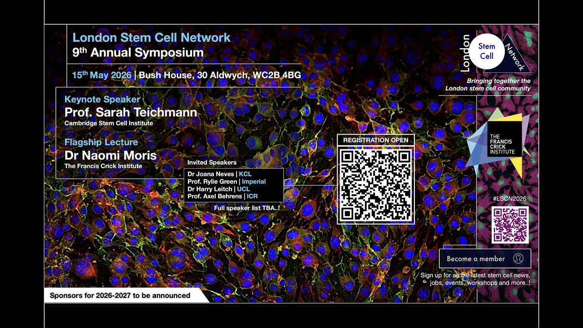 9th Annual London Stem Cell Network Symposium