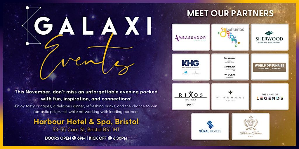 Galaxi Roadshow - Bristol