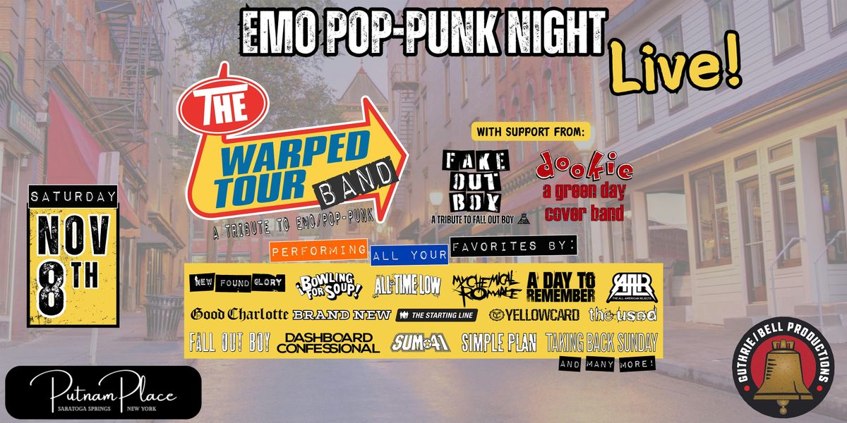 The Warped Tour Band w\/ Dookie and Fake Out Boy