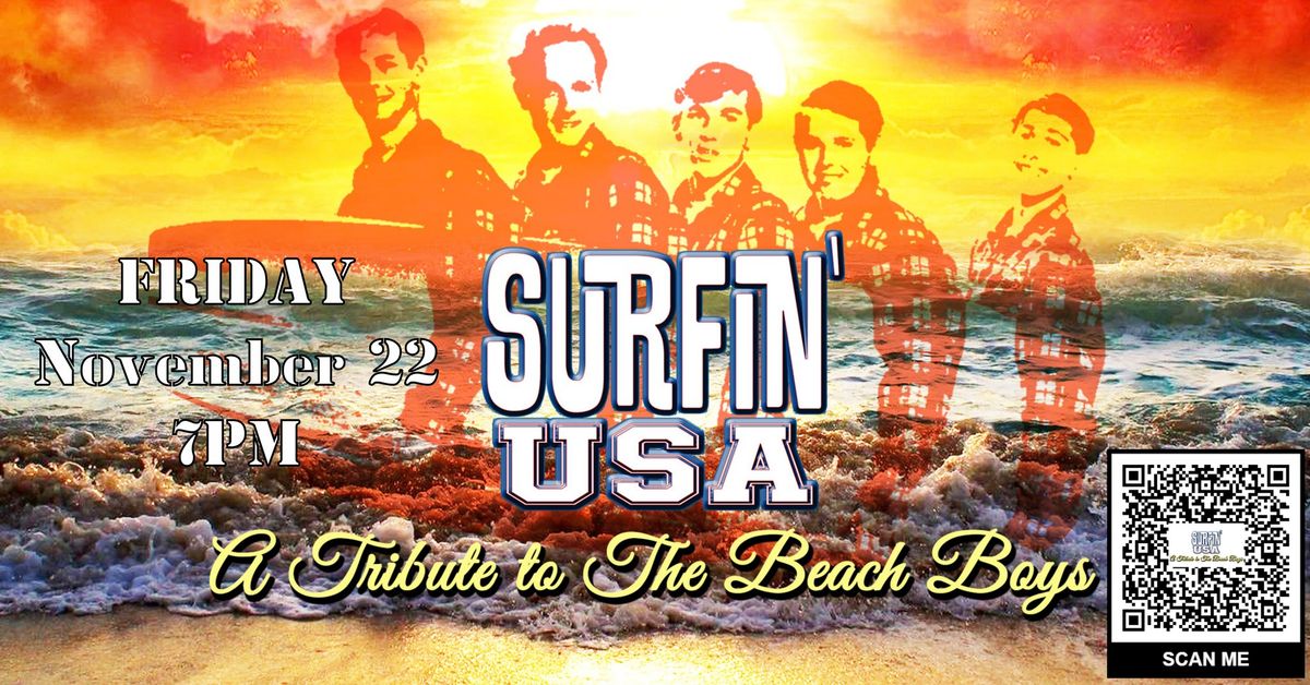 Back by Popular Demand!! Aztec Shawnee Theater presents:   Surfin USA Beach Boys Tribute