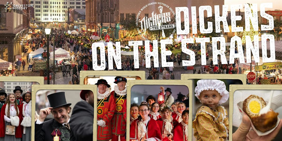 52nd Annual Dickens on The Strand | Festival Admission