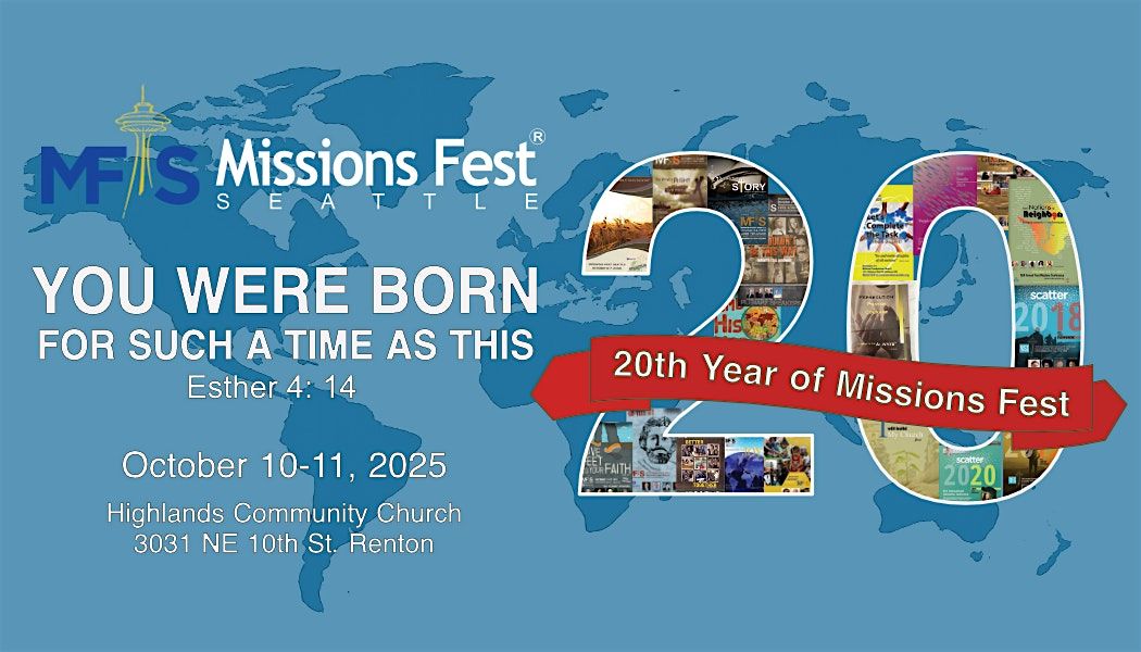 Missions Fest Seattle 2025 Free Conference - October 10 & 11