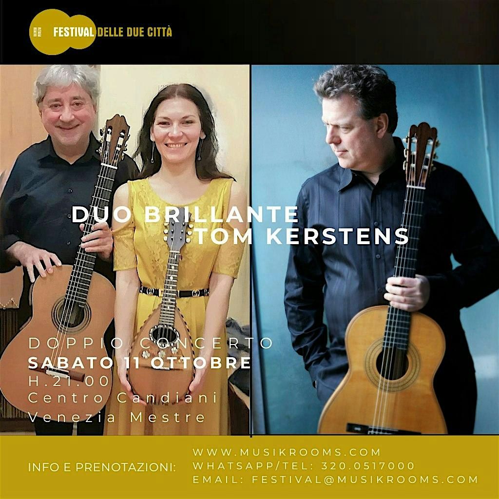 DOPPIO CONCERTO! DUO BRILLANTE E TOM KERSTENS