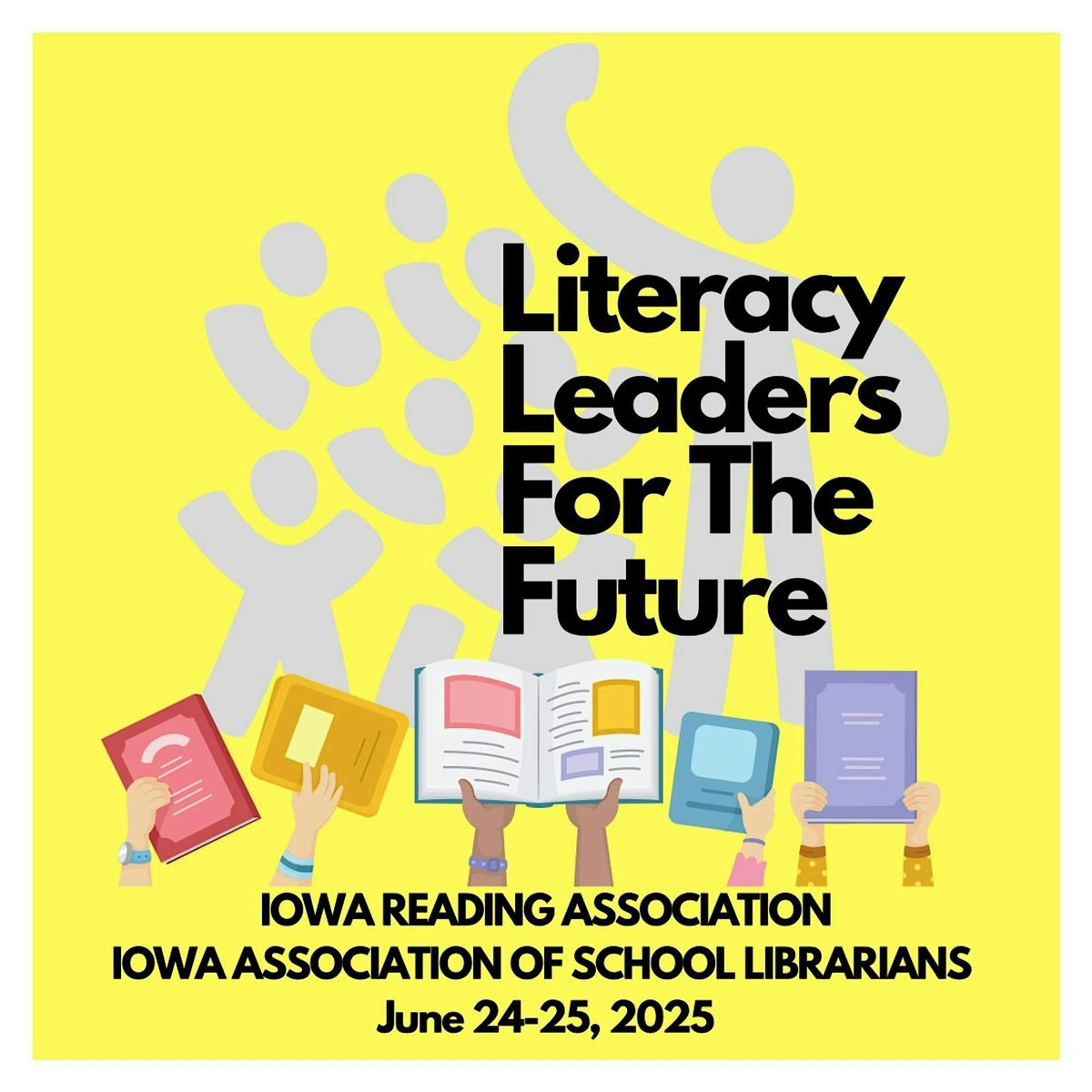 Iowa Reading and Iowa Association of School Librarians State Conference