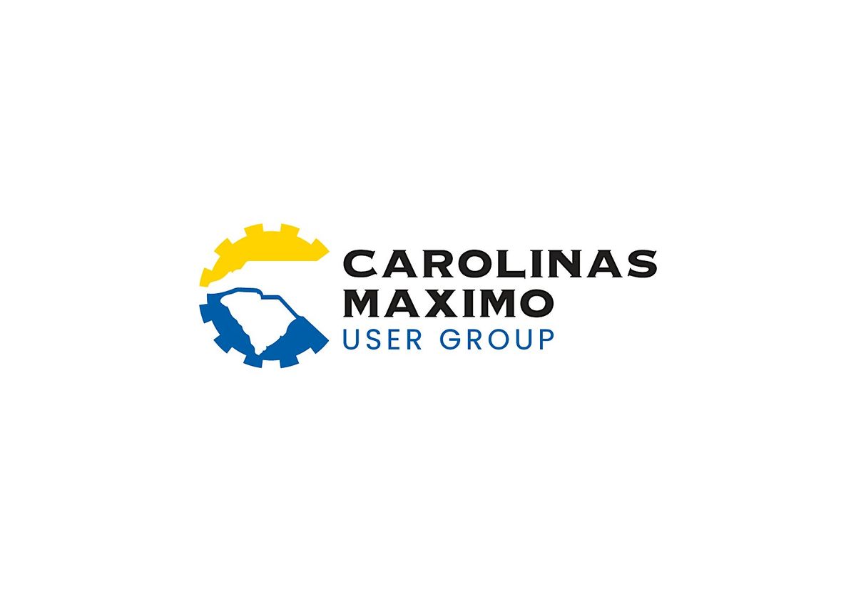Carolinas Maximo User Group 2025 Meeting