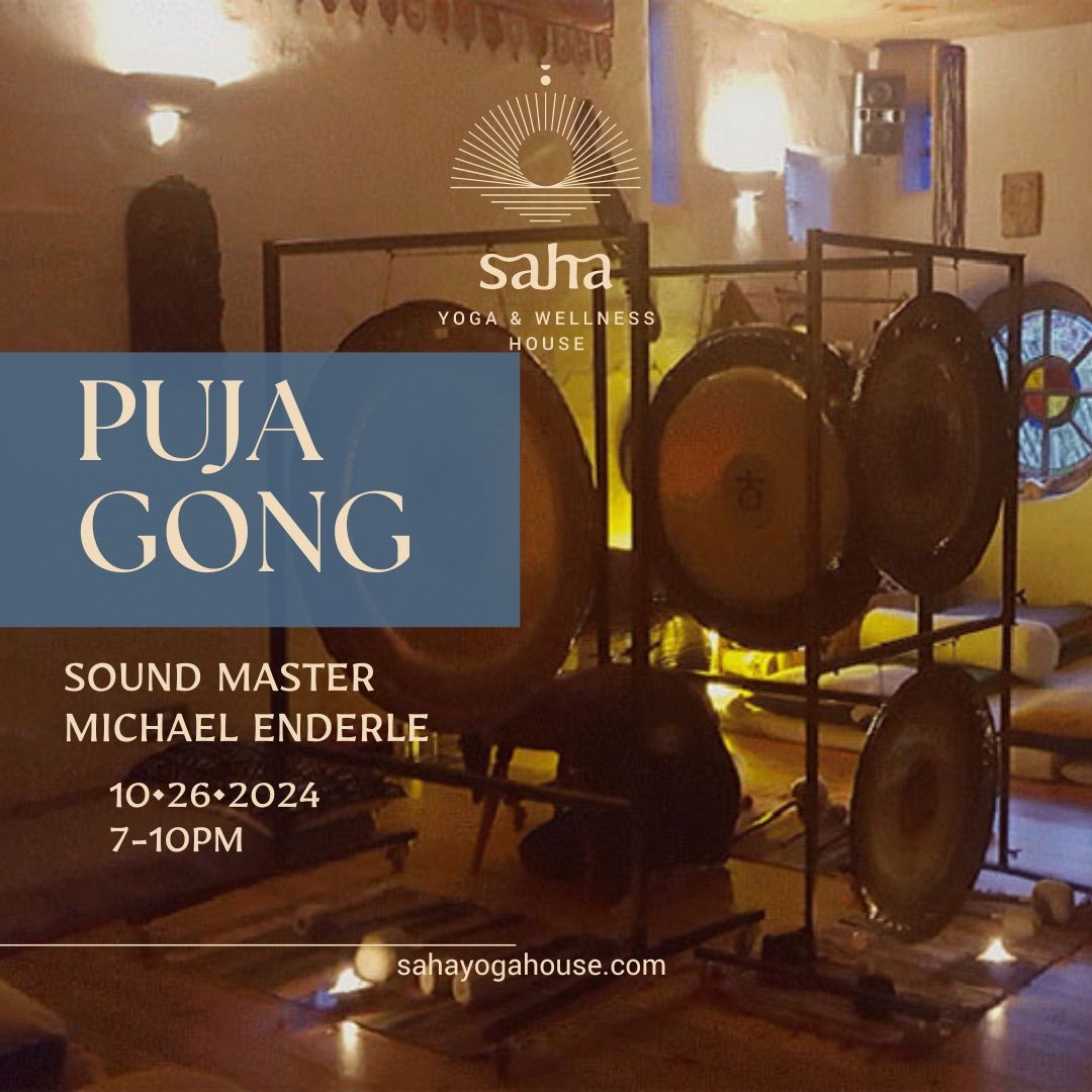 Puja Gong: Michael Enderle at Saha