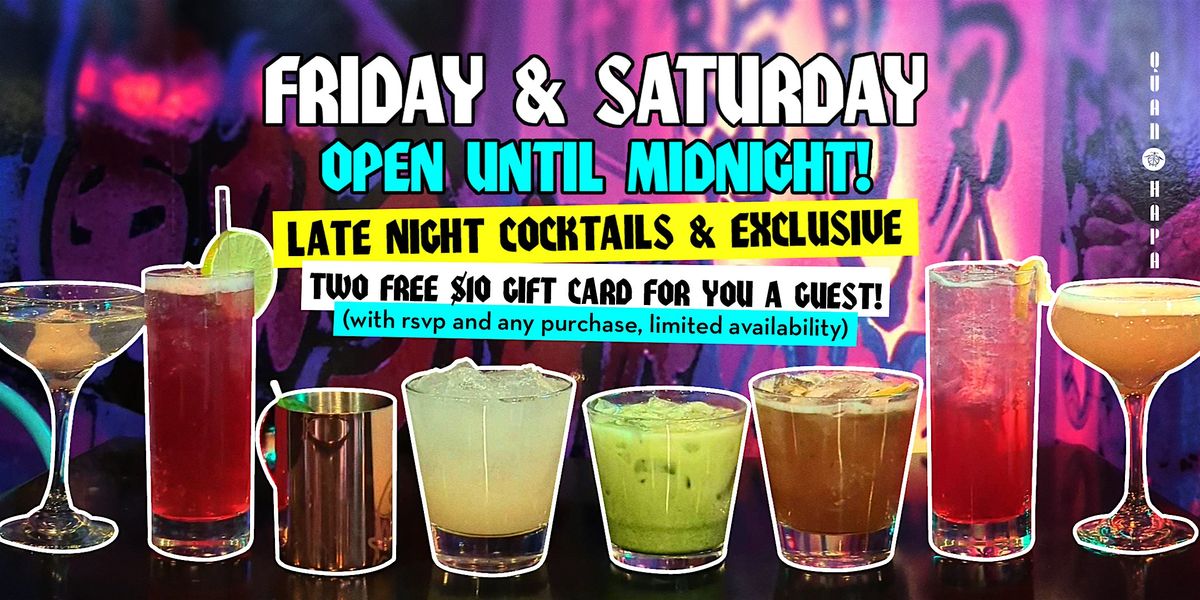 Late Night Cocktails & Exclusive Free $10 Gift Card!