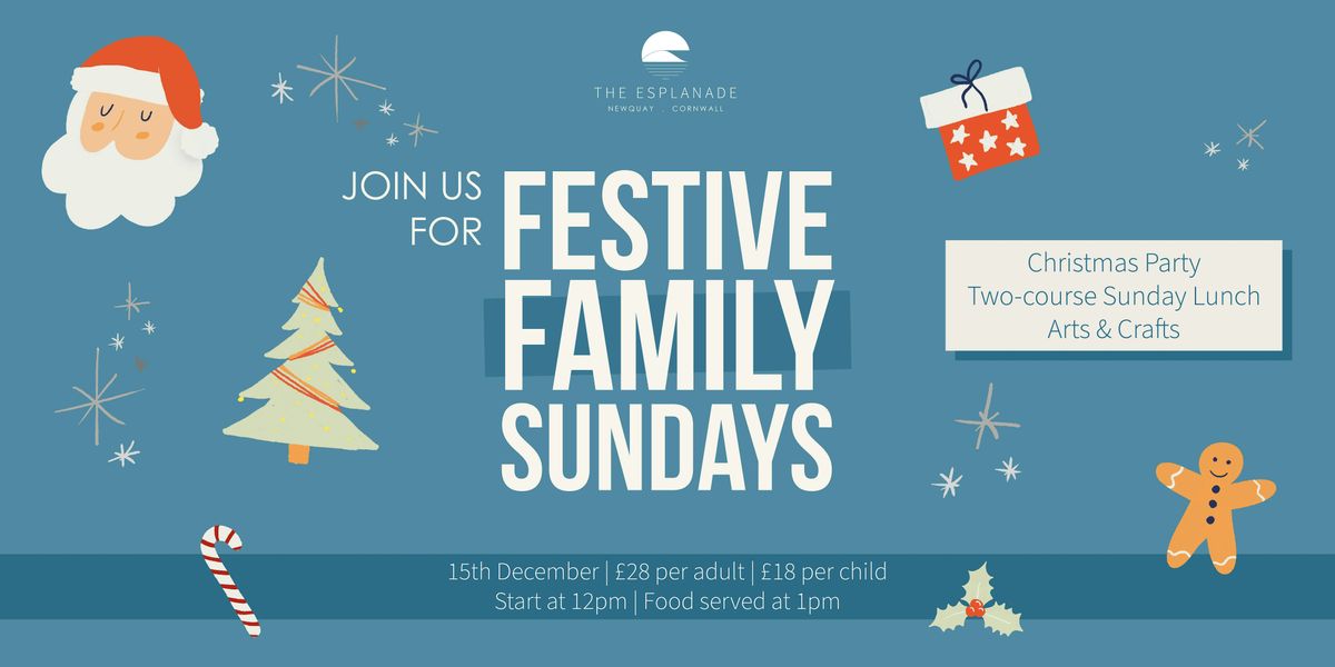 Festive Family Sundays | Esplanade Hotel Newquay