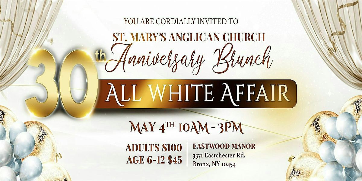 St. Mary's Anglican Church 30th Anniversary Brunch