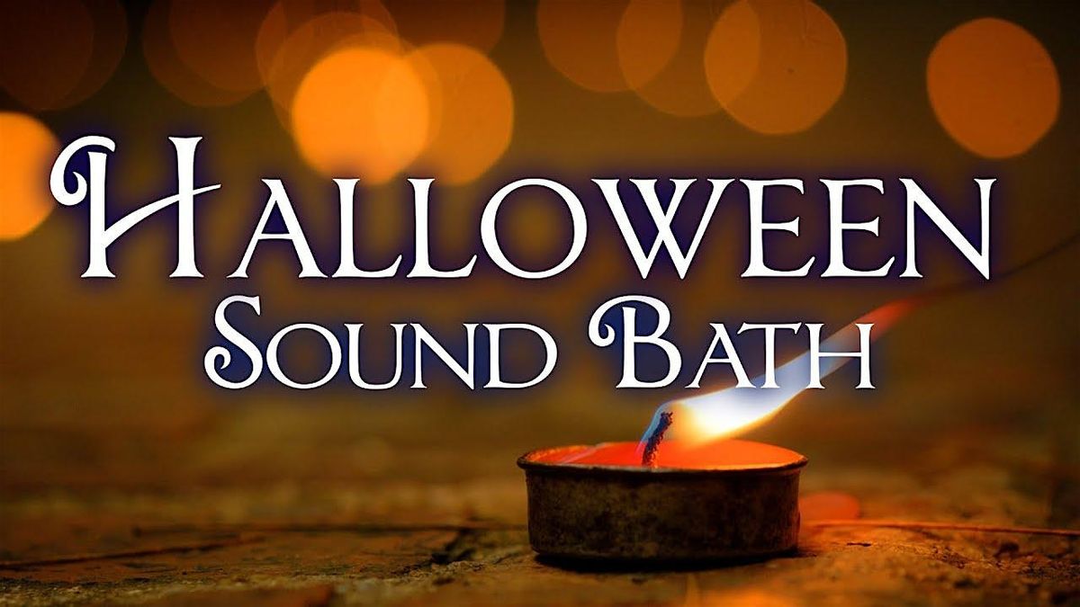 Halloween Sound Bath