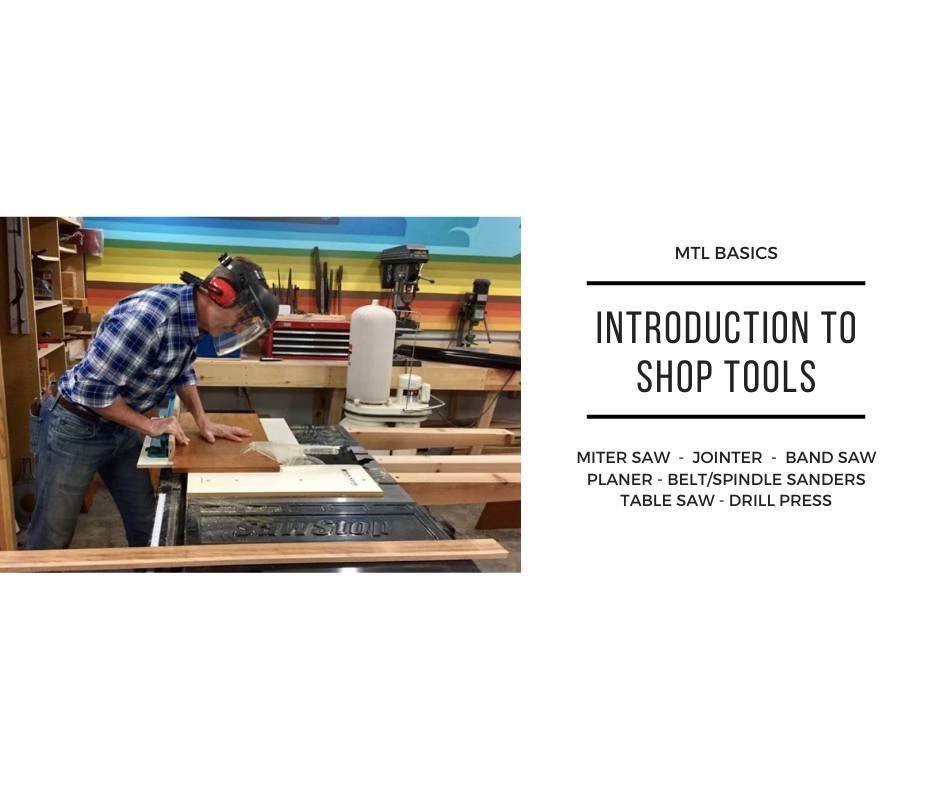 MTL Basics: Intro to Workshop Tools