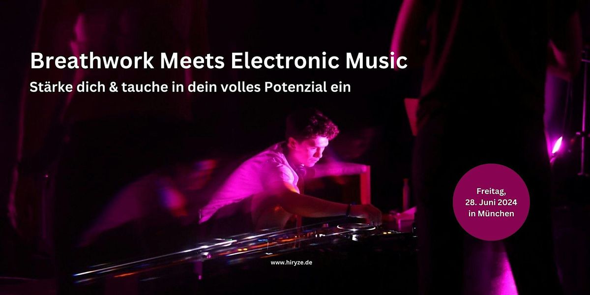 Breathwork Meets Electronic Music K\u00f6ln