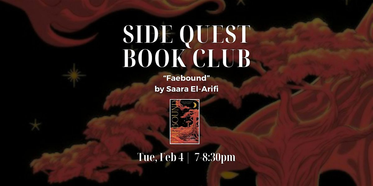 Side Quest Book Club: Faebound, by Saara El-Arifi