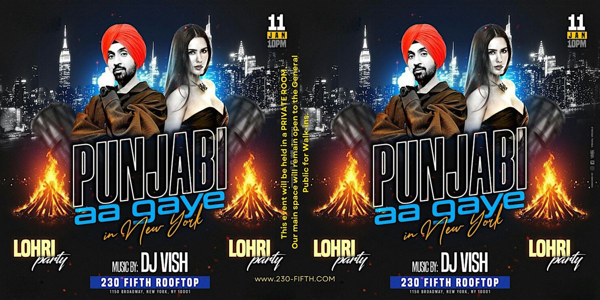 NYC BOLLYWOOD LOHRI PARTY FT. DJ VISH @230 FIFTH ROOFTOP BAR