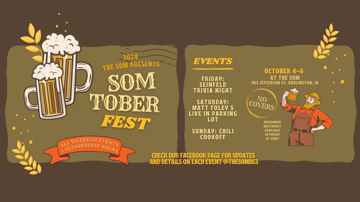 Somtober Fest Weekend