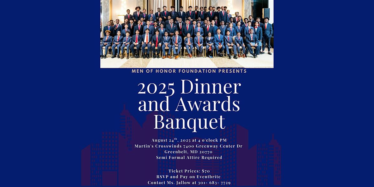 Men of Honor Foundation Dinner and Awards Banquet
