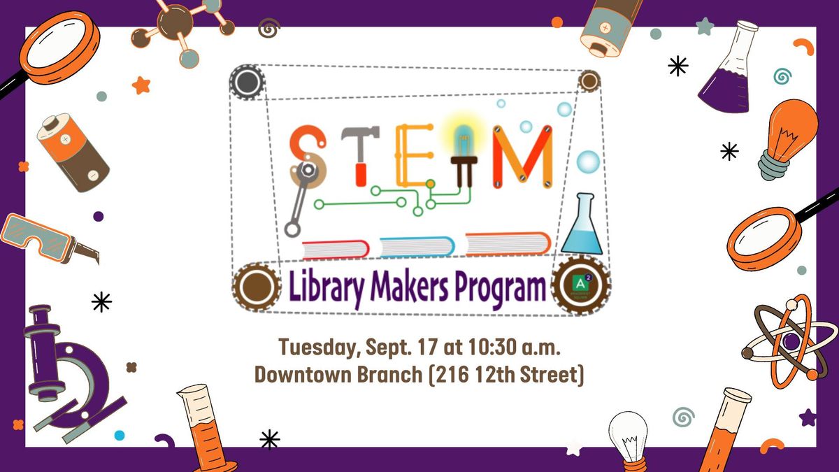 STEAM Library Makers with Amazement Square