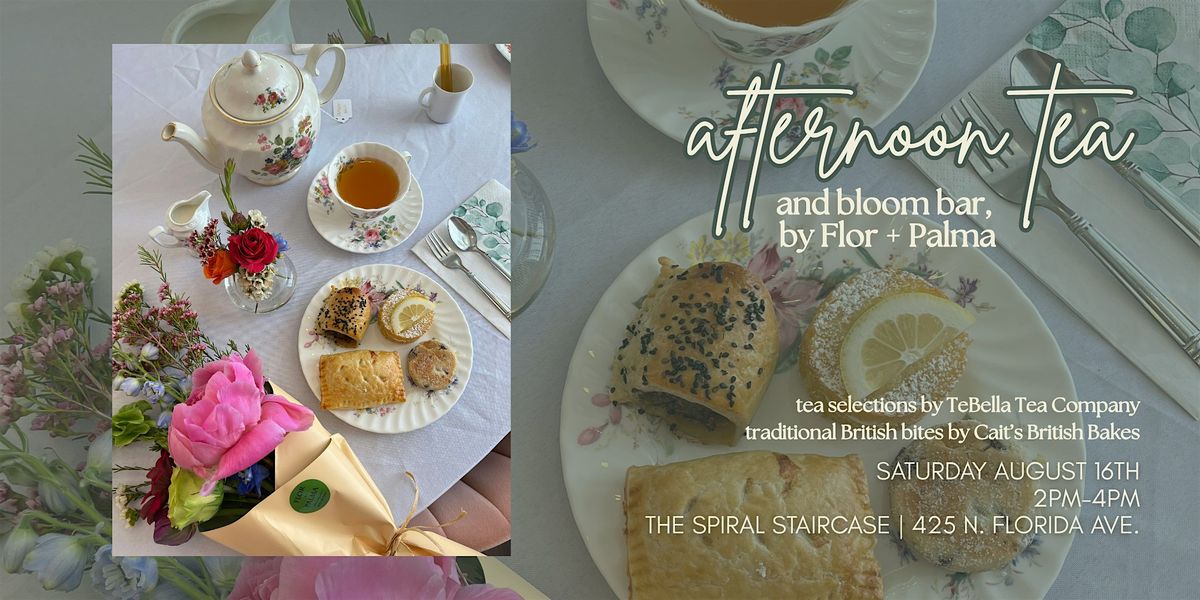 Afternoon Tea with TeBella & Bloom Bar by Flor + Palma