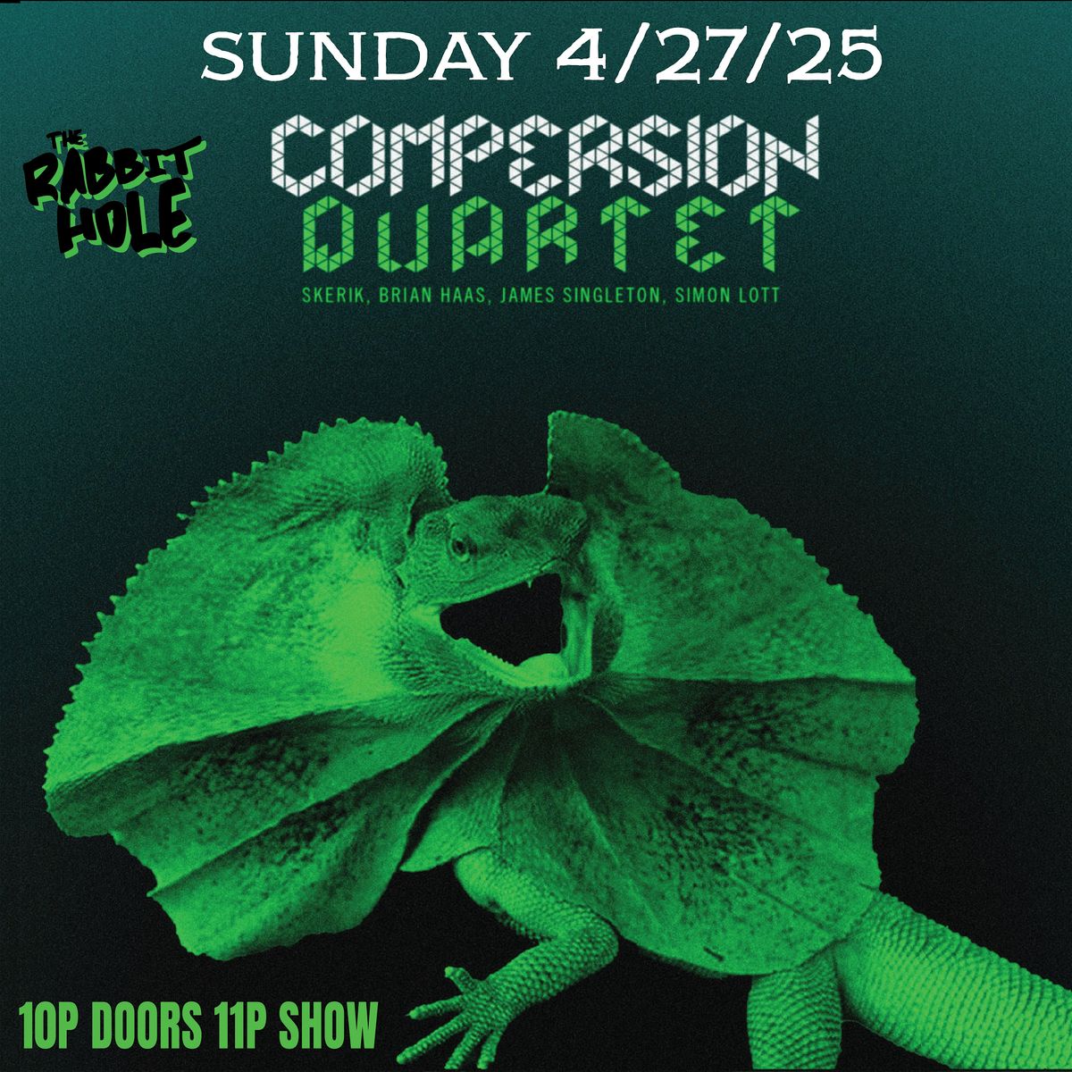 Compersion Quartet Sunday 4\/27 at The Rabbit Hole