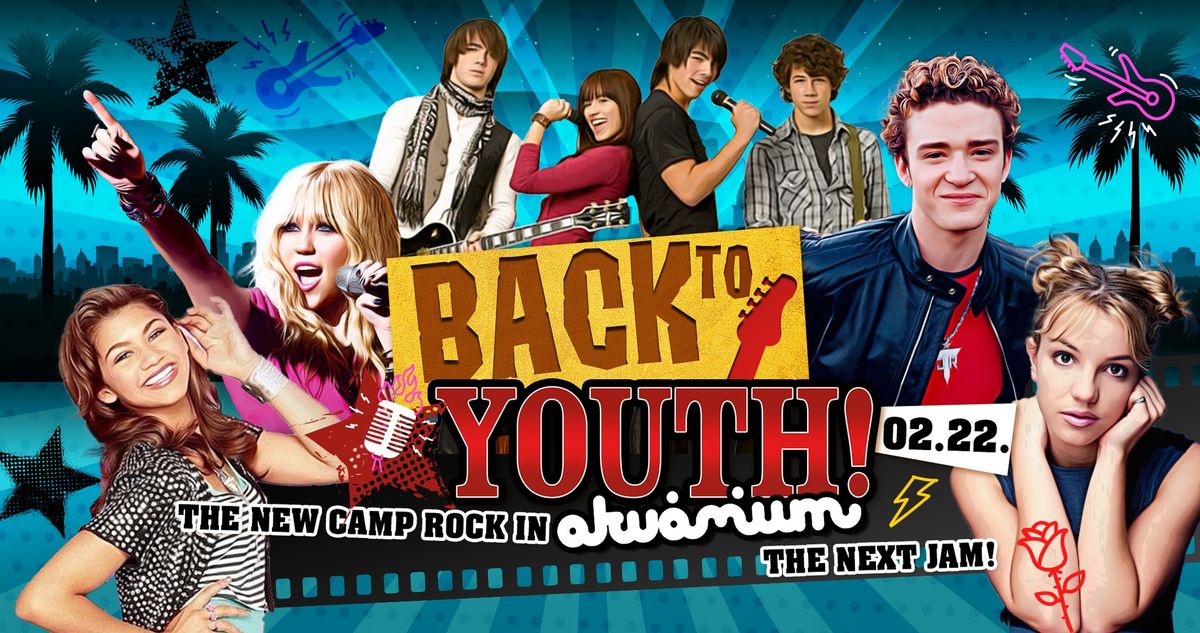  Back to Youth! The New CAMP ROCK in Akv\u00e1rium! 02.22. 