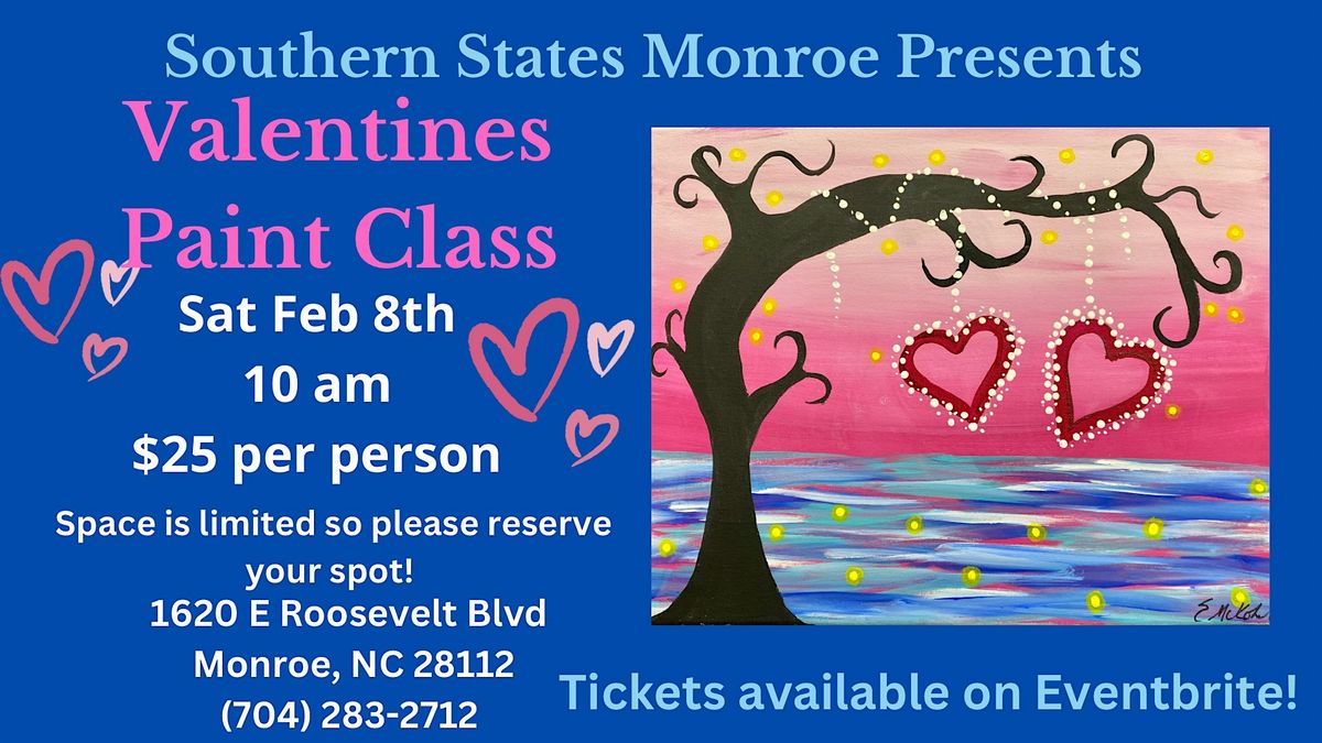 Valentines Paint Class at Southern States Monroe