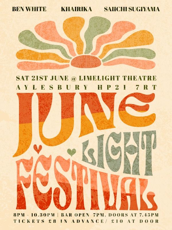 June Light Fest - Ben White \/\/ Saiichi Sugiyama Acoustic Group \/\/ Khairika