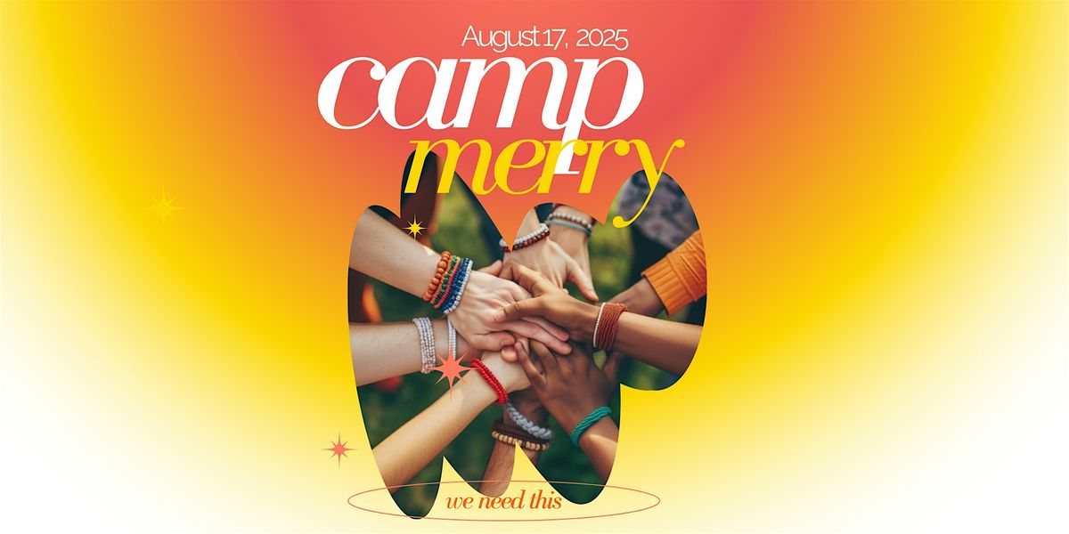 Camp Merry: A Grown-Up Craft Day