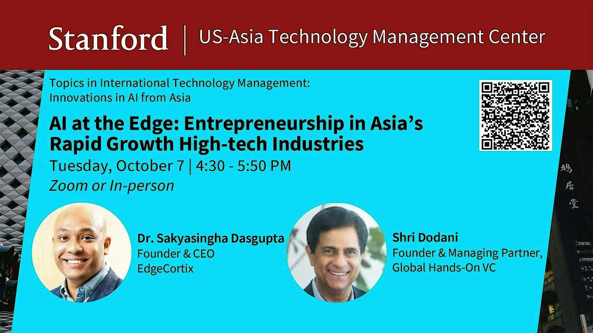 AI at the Edge|Entrepreneurship in Asia\u2019s Rapid Growth High-tech Industries