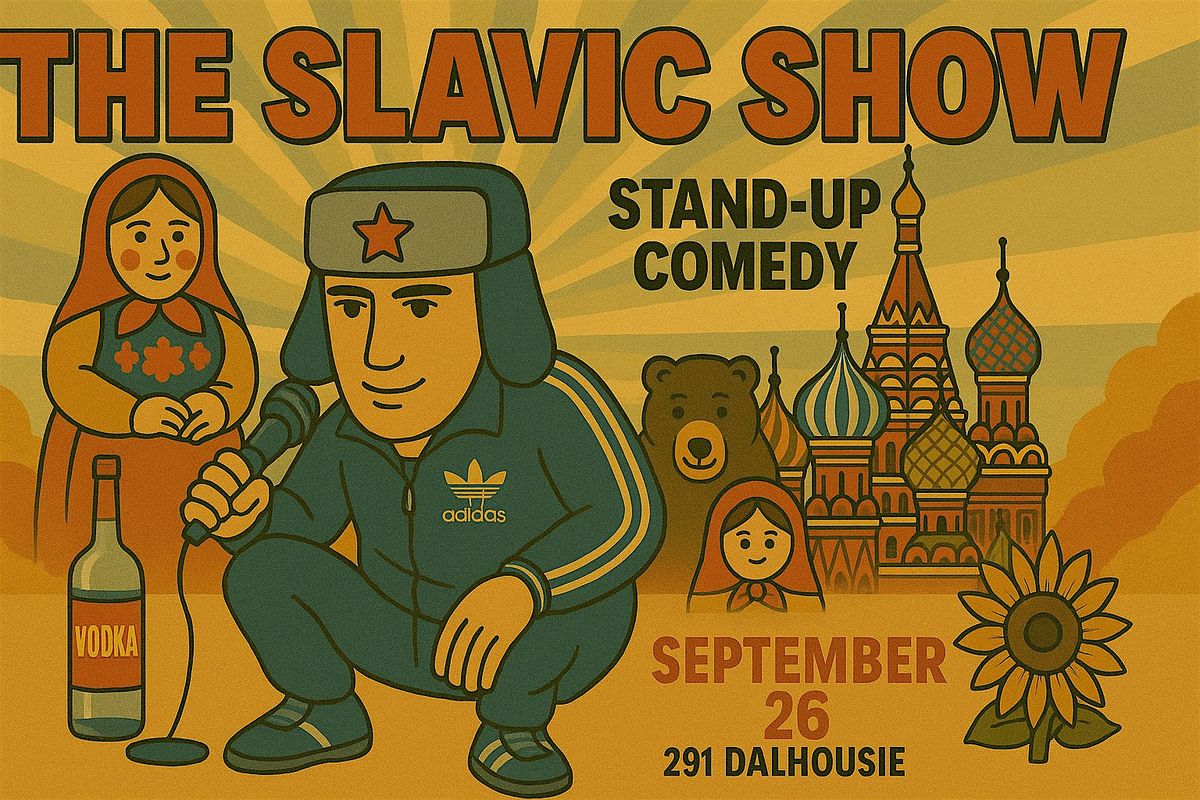 The Slavic Show