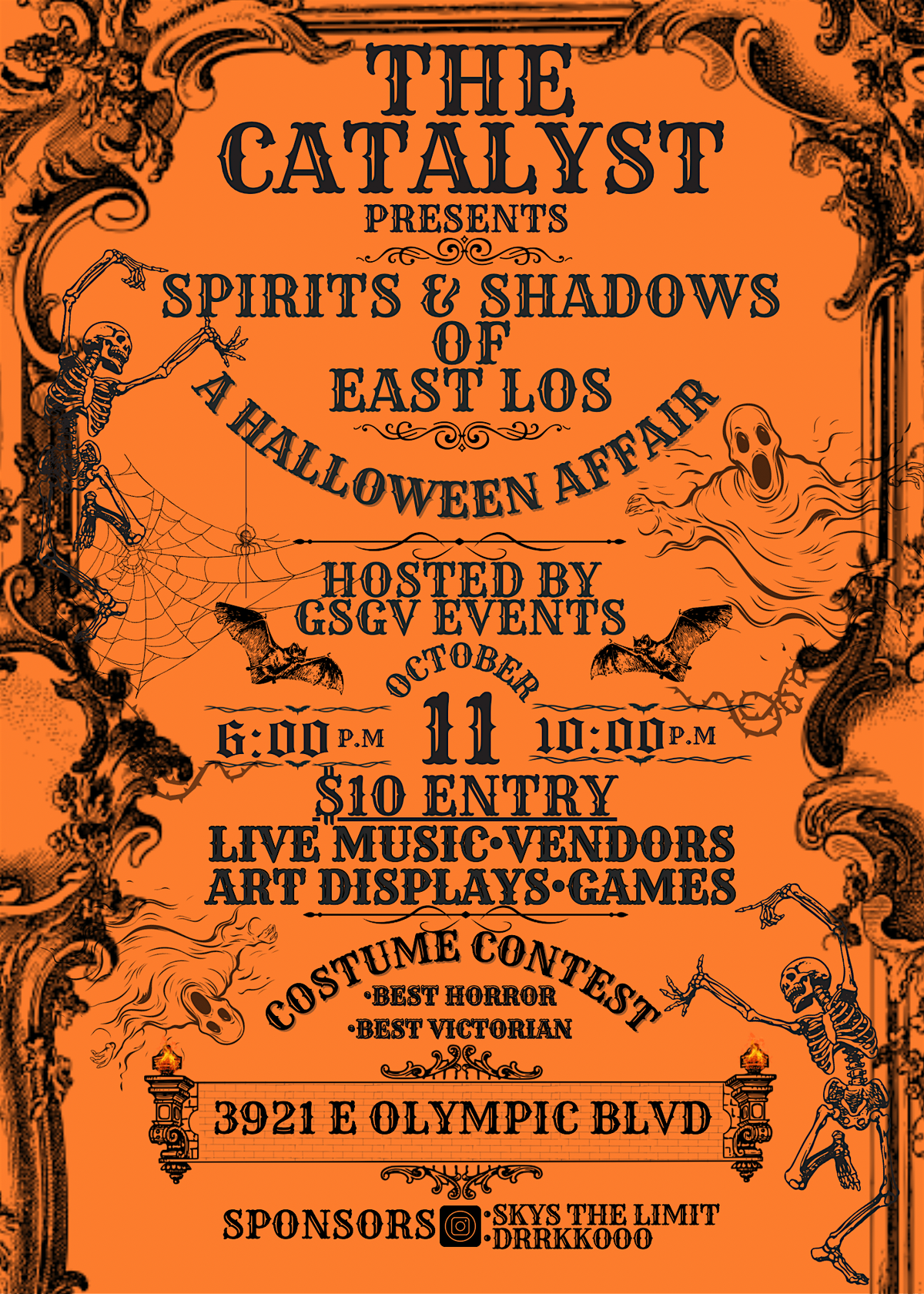 The Catalyst Presents: Spirits & Shadows of East Los - Hosted by GSGV Event