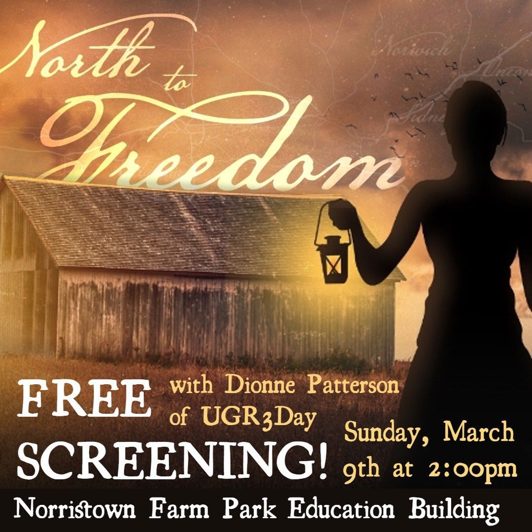 North to Freedom Movie Screening