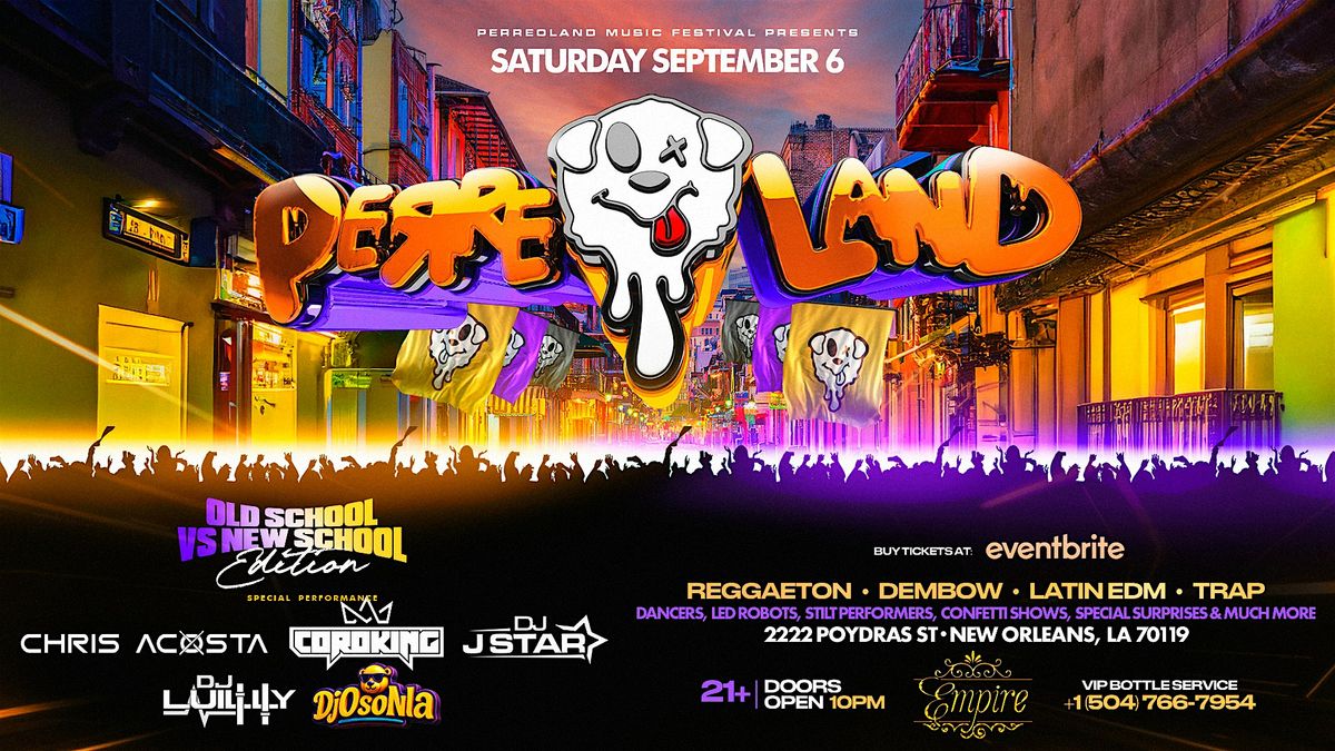 PERREOLAND | New Orleans