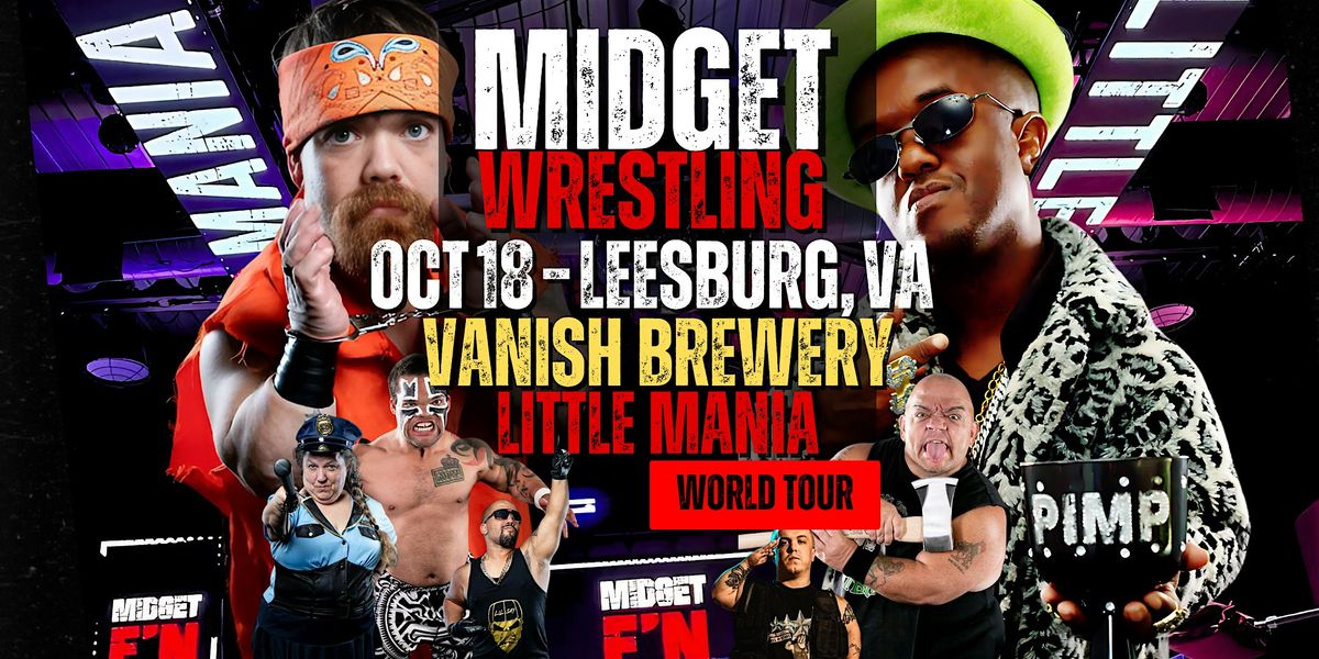 Little Mania Midget Wrestling \u2013 Leesburg, VA \u2013 Oct 18, 2025 \u2013 Buy Now