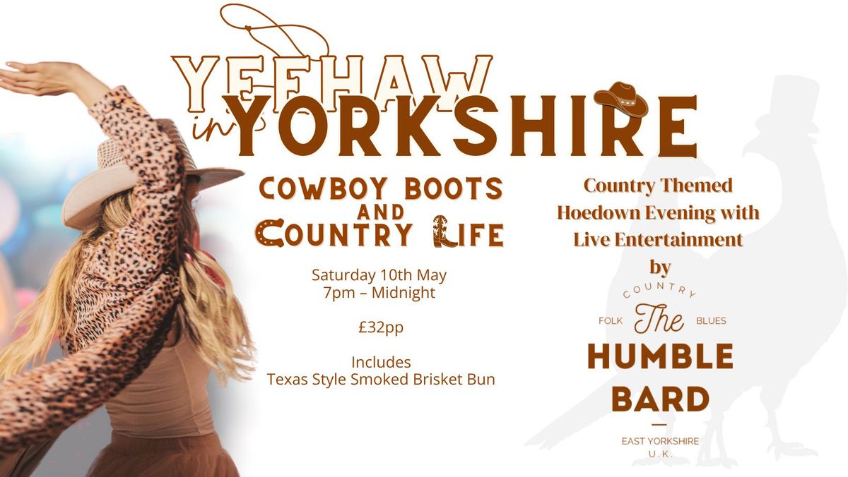 YEEHAW In Yorkshire! Cowboy Boots and Country Life