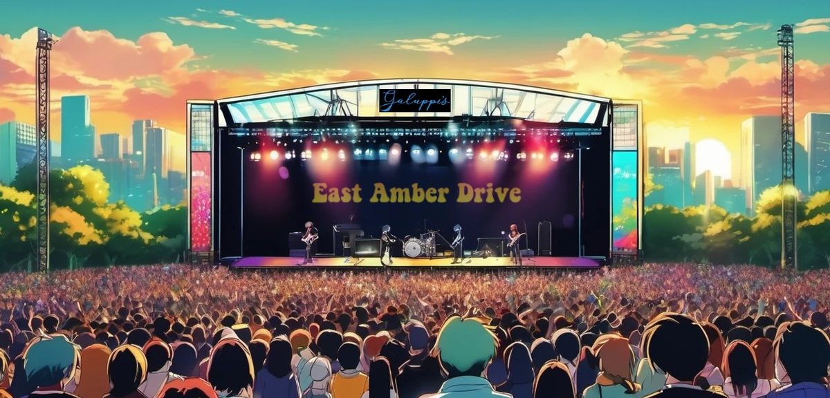 Galuppi's presents "East Amber Drive" in concert